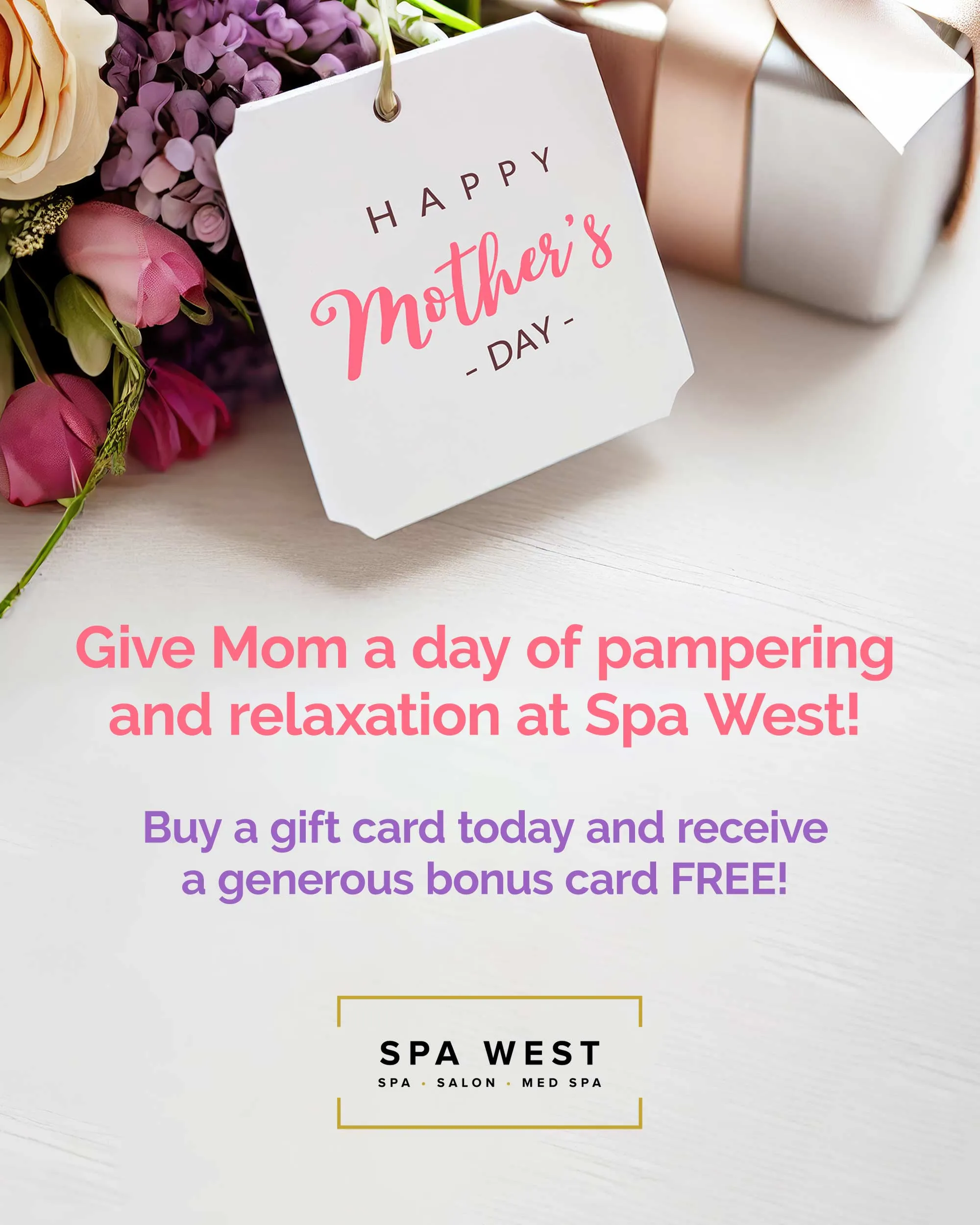Give Mom a Day of Pampering and Relaxation This Mother’s Day at Spa West